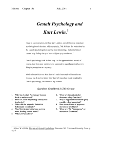 Gestalt Psychology and Kurt Lewin.