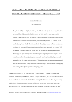 Drama, politics, and news in the Earl of Sussex`s entertainment of