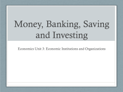 Money, Banking, Saving and Investing