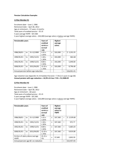 Pension Calculation Examples 1) Plan Member #1 Enrolment date