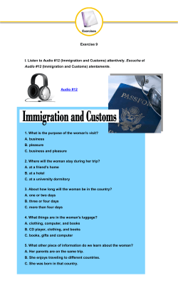 Exercise 9 I. Listen to Audio #12 (Immigration and Customs