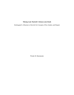 Missing Lady Macbeth`s Sickness unto Death Kierkegaard`s