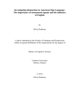 Investigating disjunction in American Sign Language: The