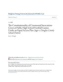 The Constitutionality of Ceremonial Invocations Given at Public High
