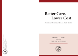 Better Care, Lower Cost - American Benefits Council