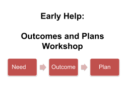 Outcomes and Plans Presentation