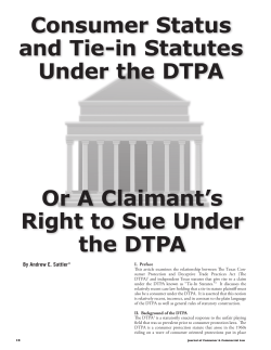 Consumer Status and Tie-in Statutes Under the DTPA