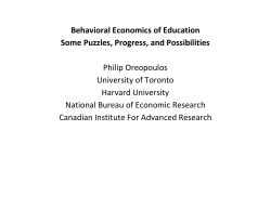 Behavioral Economics of Education Some Puzzles