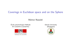 Coverings in Euclidean space and on the Sphere
