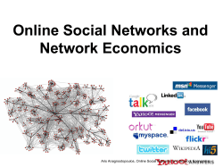 Online Social Networks and Network Economics