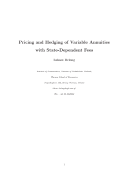 Pricing and Hedging of Variable Annuities with State