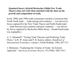 Standard theory (hybrid Heckscher-Ohlin/New Trade Theory) does