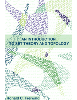 An Introduction to Set Theory and Topology