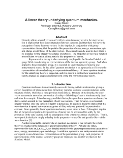 A linear theory underlying quantum mechanics.