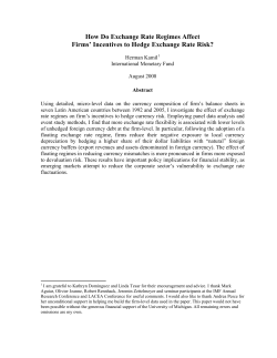 How Do Exchange Rate Regimes Affect Firms` Incentives to Hedge