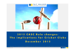 2015 CASC Rule changes: The implications for Cricket Clubs
