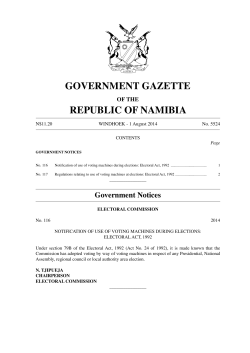 Gov Notice - Regulation on EVMs - Electoral Commission of Namibia