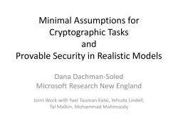Minimal Assumptions for Cryptographic Tasks and Provable Security