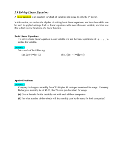 2.3 Solving Linear Equations A linear equation is an equation in