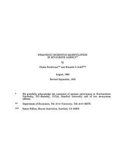 Page 1 * ** *** STRATEGIC INCENTIVE MANIPULATION IN