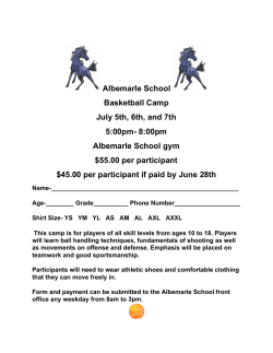 Albemarle School Basketball Camp July 5th, 6th, and 7th 5:00pm