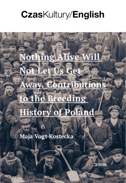 Nothing Alive Will Not Let Us Get Away. Contributions