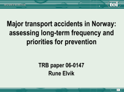 Major transport accidents in Norway: assessing long