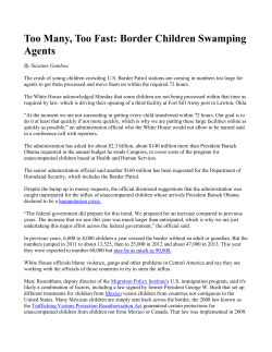 Too Many, Too Fast: Border Children Swamping Agents