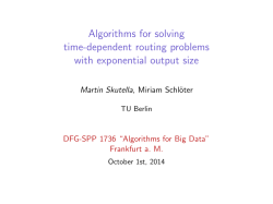 Algorithms for solving time-dependent routing problems with
