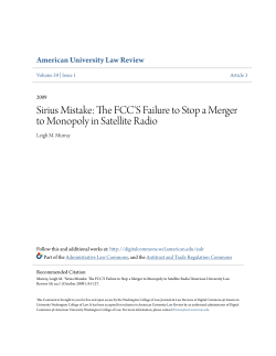 Sirius Mistake: The FCC`S Failure to Stop a Merger to Monopoly in