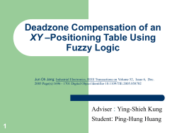 1 Deadzone Compensation of an XY &ndash;Positioning Table Using