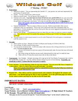 1st Meeting * For those interested in going our for the golf team