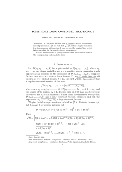 SOME MORE LONG CONTINUED FRACTIONS, I 1. Introduction Let