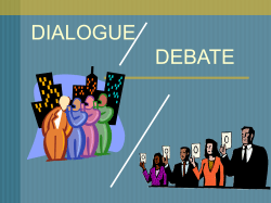 DIALOGUE / DEBATE