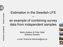 Estimation in the Swedish LFS