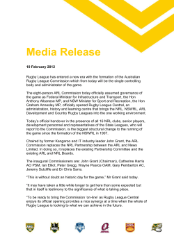 Media Release 10 February 2012 Rugby League has entered a new