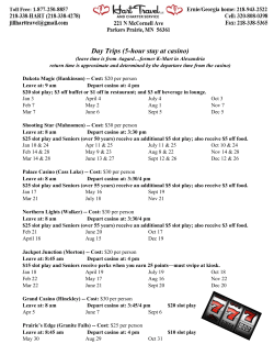 Day Trips (5-hour stay at casino)