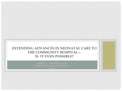 Extending Advances in Neonatal Care to the Community Hospital