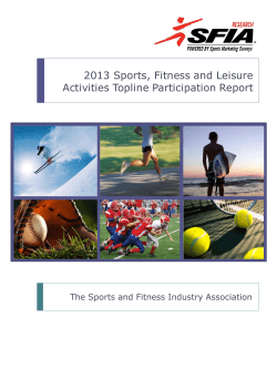 2013 Sports, Fitness and Leisure Activities Topline