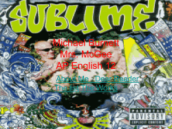 Michael Burnett Mrs. McGee AP English 12