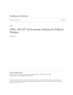 CBS v. ASCAP: An Economic Analysis of a Political Problem