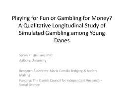 From Playing for Fun to Gambling for Money: A Qualitative
