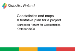 Geostatistics and maps A tentative plan for a project