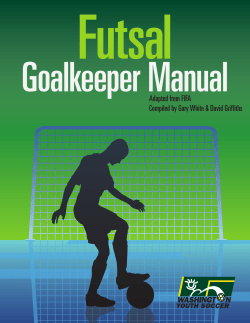 Futsal Goalkeeper Manual - Washington Youth Soccer