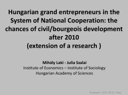 Mih&aacute;ly Laki &ndash; Julia Szalai Institute of Economics Hungarian