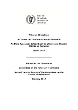 Second Interim Report of the Committee on the Future of Healthcare