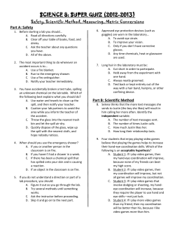 SCIENCE 8: SUPER QUIZ (2012-2013) Safety, Scientific Method