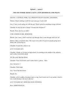 Episode 1 &oelig; season 1 THE ONE WHERE MONICA GETS A NEW