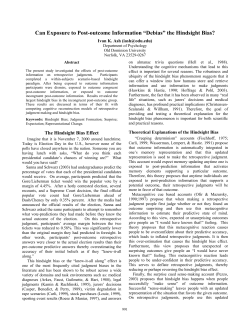 Can Exposure to Post-outcome Information &ldquo;Debias