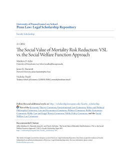 The Social Value of Mortality Risk Reduction: VSL vs. the Social
